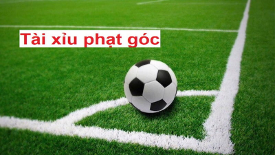 Kèo tài xỉu phạt góc cùng ví dụ và kinh nghiệm chơi chi tiết