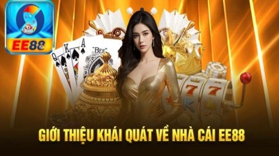 EE88 - Nhà cái cá cược an toàn và đáng tin cậy hiện nay